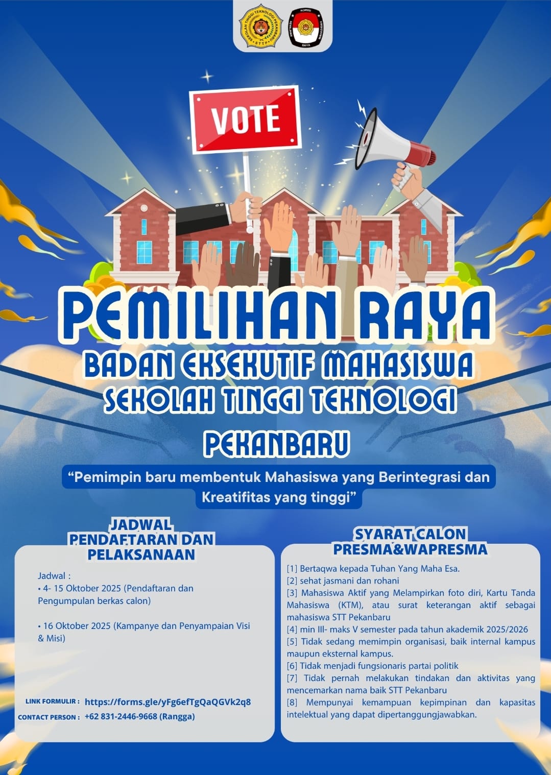 Pemilihan Raya (PEMIRA) Badan Eksekutif Mahasiswa (BEM) STT Pekanbaru Tahun 2025/2026